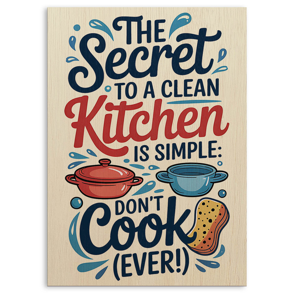 Clean Kitchen Secret Wood Print by OnWood Australia