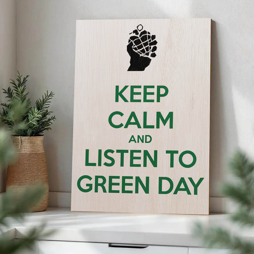 Green Day Keep Calm Wood Print by OnWood Australia