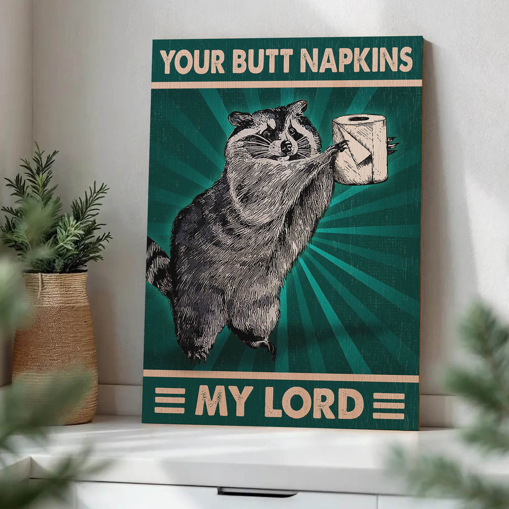 Your Butt Napkins My Lord Wood Print by OnWood Australia