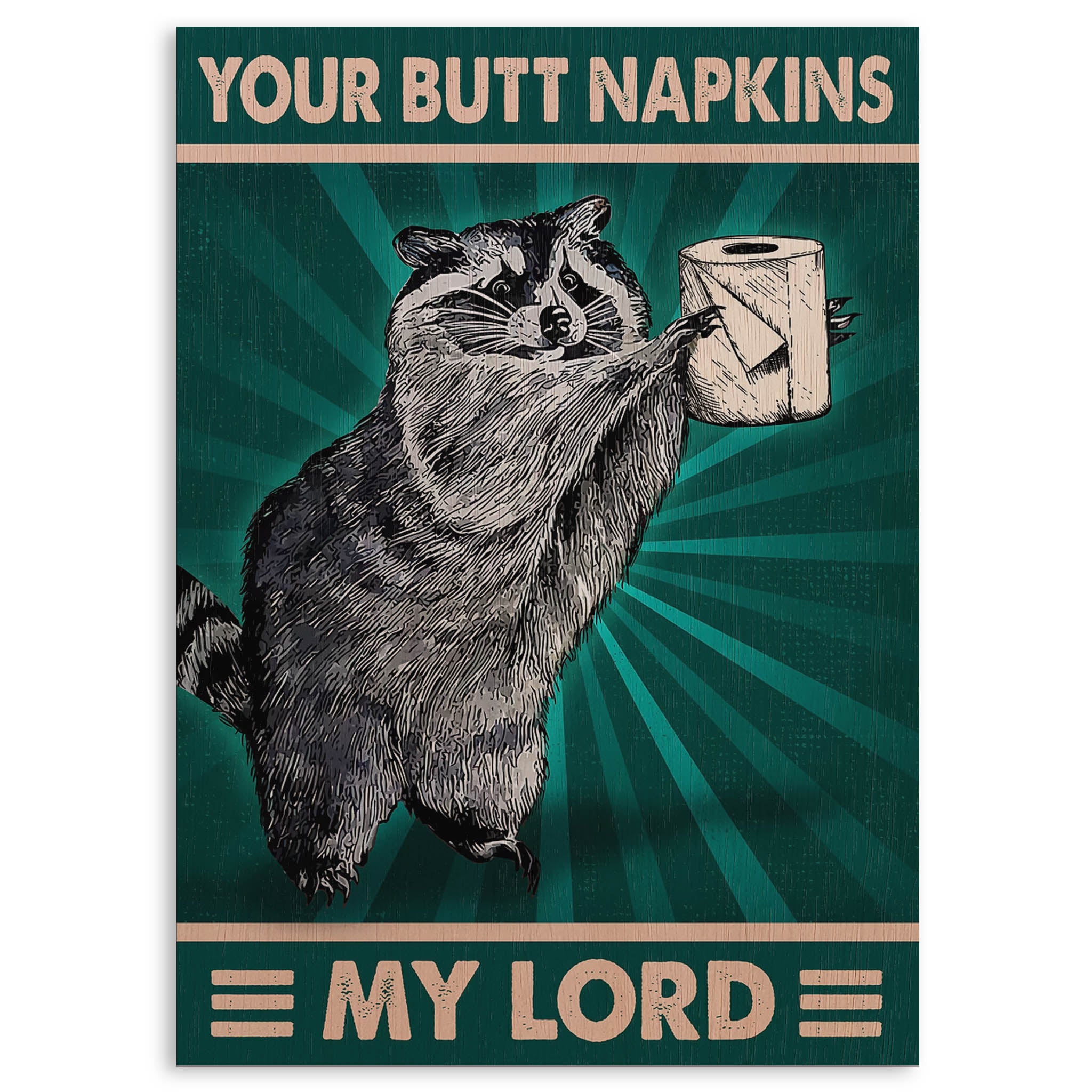 Your Butt Napkins My Lord Wood Print by OnWood Australia